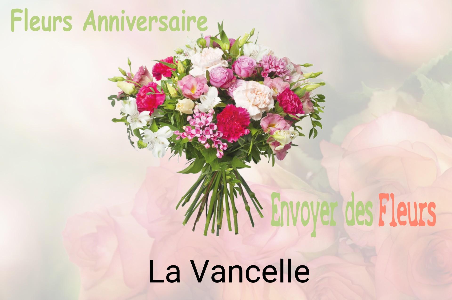Bouquet de fleurs d’anniversaire livré à La Vancelle